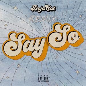 Say So (Explicit)