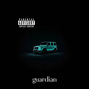 Guardian (Explicit)