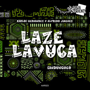 Laze Lavuca (Sandungueo)