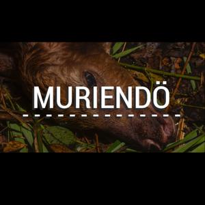 MURIENDÖ