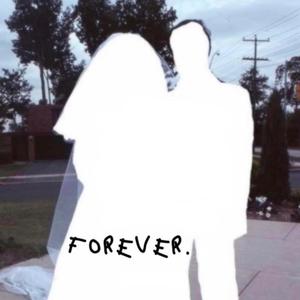 Forever