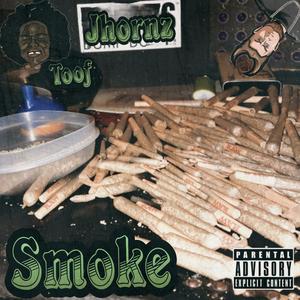Smoke (Explicit)