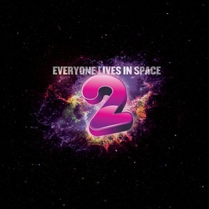 Everyone Lives in Space, Vol. 2