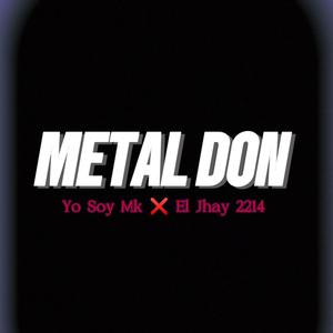 METAL DON (feat. Jhay rd)