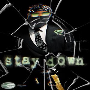 Stay Down (Explicit)