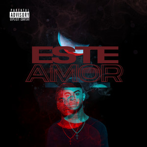 Este Amor (Explicit)