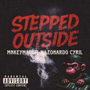 Stepped Outside (feat. Leonardo Cyril) (Radio Edit)