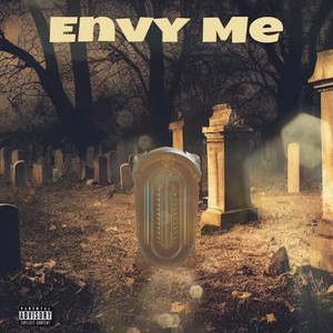 Envy Me (Explicit)