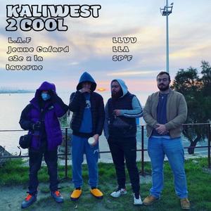 2 Cool(feat. L.A.F) (Explicit)