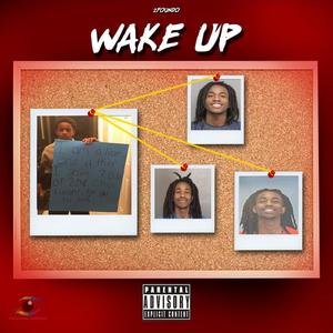 Wake Up (Explicit)