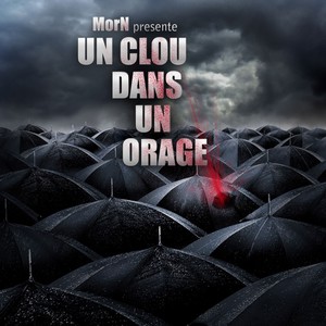 Un clou dans un orage (Explicit)