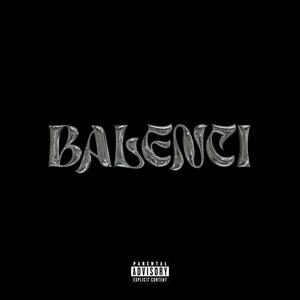 Balenci (Explicit)