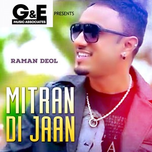 Mitran Di Jaan