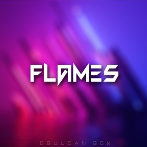 Flames (Explicit)