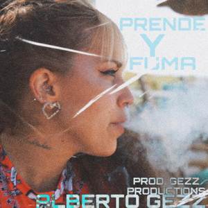 Prende Y Fuma (Explicit)