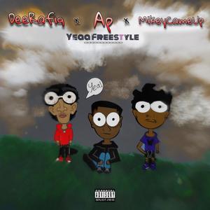 Yeaa Freestyle (Explicit)