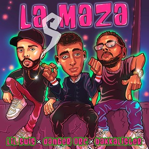 La Maza (Explicit)