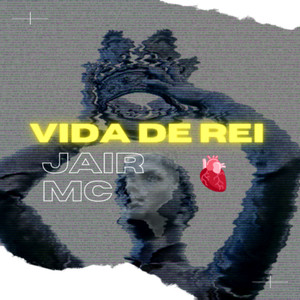 VIDA DE REI (Explicit)