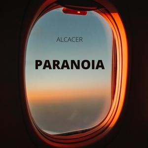 Paranoia (Explicit)