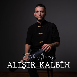 Alışır Kalbim