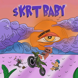 Skrt Baby (Explicit)