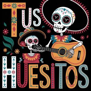 TUS HUESITOS