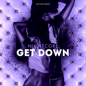 Get Down (Luis Diaz Remix)