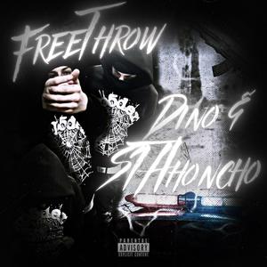 Freethrow (feat. STAhoncho) (Explicit)