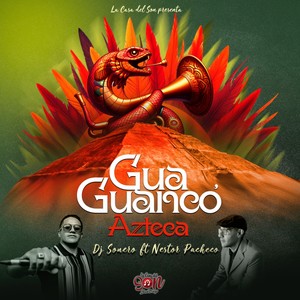 Guaguanco Azteca