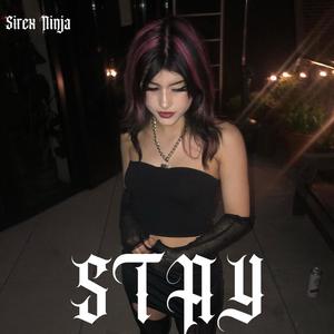 Stay