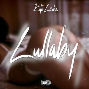 Lullaby (Explicit)