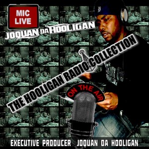 The Hooligan Radio Collection (Explicit)