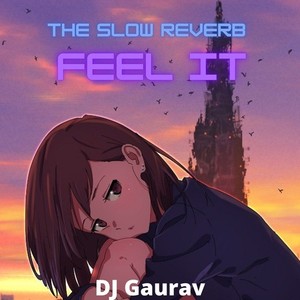 Baarish Slow Reverb Mix by Dj Gaurav
