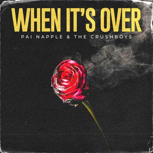 When It's Over (Explicit)
