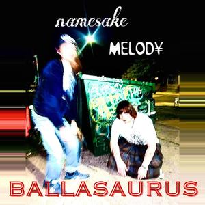 BALLASAURUS (feat. MELOD¥)