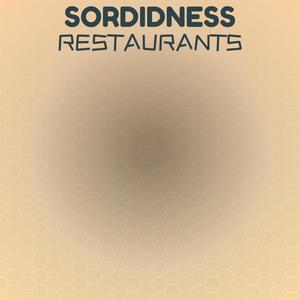 Sordidness Restaurants