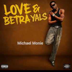 Love & Betrayals (Explicit)