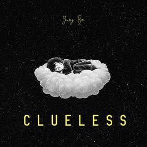 Clueless (Explicit)