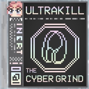 ULTRAKILL - The Cyber Grind (lofi)