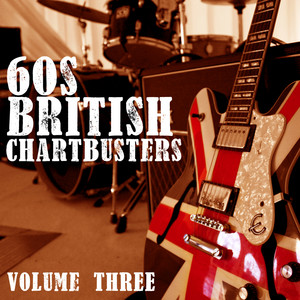 60s British Chartbusters Vol. 3