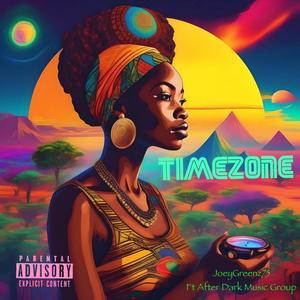 TimeZone (feat. After Dark Music Group) [Explicit]