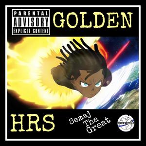 GoldenHrs (Explicit)