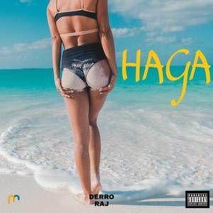 Haga (Explicit)