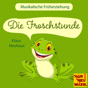 Musikalische Früherziehung - Die Froschstunde