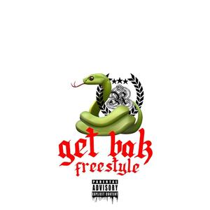 GET BAKK FREESTYLE (MEMPHIS VERS.) [Explicit]