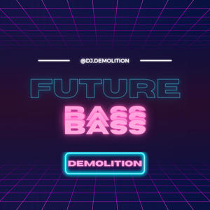 FUTURE BASS