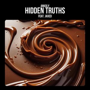 Hidden Truths (feat. Jaxed)