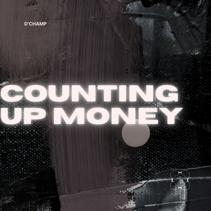 Counting up Money (Explicit)