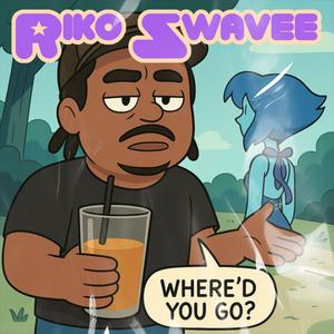 Where'd You Go (Explicit)