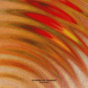 Echoes Of Change